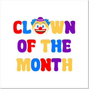 Clown of the Month Posters and Art